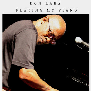 Album Playing my piano from Don Laka