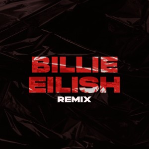 Billie Eilish (feat. Asthra) [Hindi Remix]