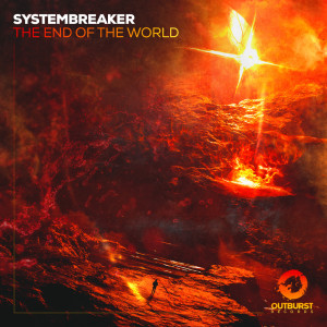Systembreaker的專輯The End Of The World