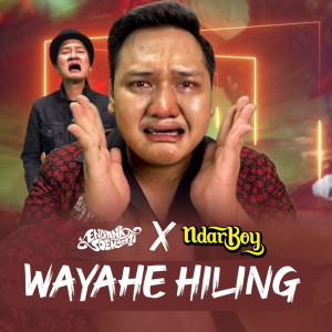 Album Wayahe Hiling oleh Endank Soekamti