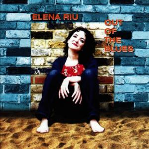 Elena Riu的專輯Out of the Blues