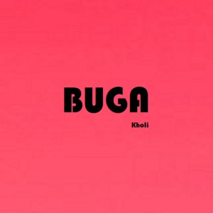 收聽Kholi的Buga (Cover)歌詞歌曲