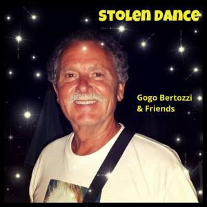 Listen to Stolen Dance song with lyrics from Gogo Bertozzi & Friends