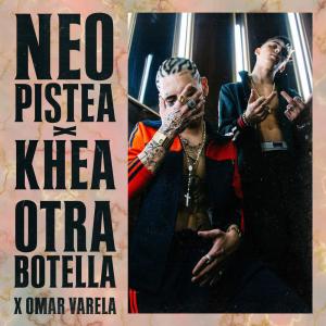 ดาวน์โหลดและฟังเพลง Otra Botella พร้อมเนื้อเพลงจาก Neo Pistea