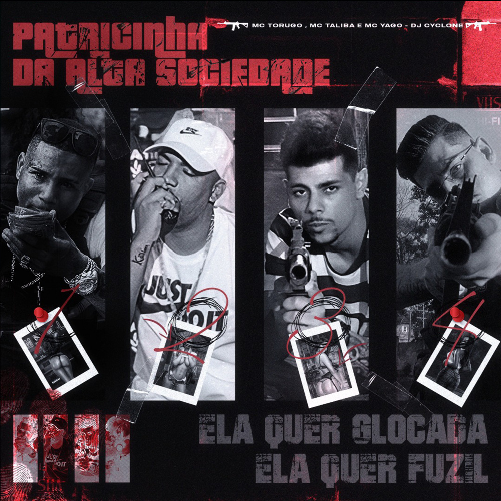 Patricinha da Alta Sociedade / Ela Quer Glocada Ela Quer Fuzil (Explicit)