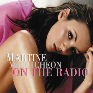 Martine McCutcheon的專輯On The Radio