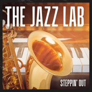 The Jazz Lab的專輯Steppin' Out