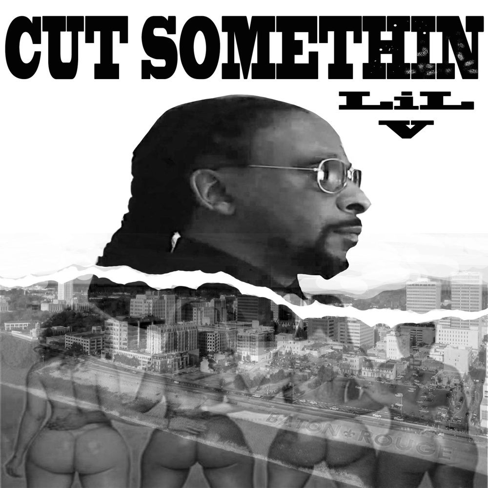 Cut Somethin (Explicit)