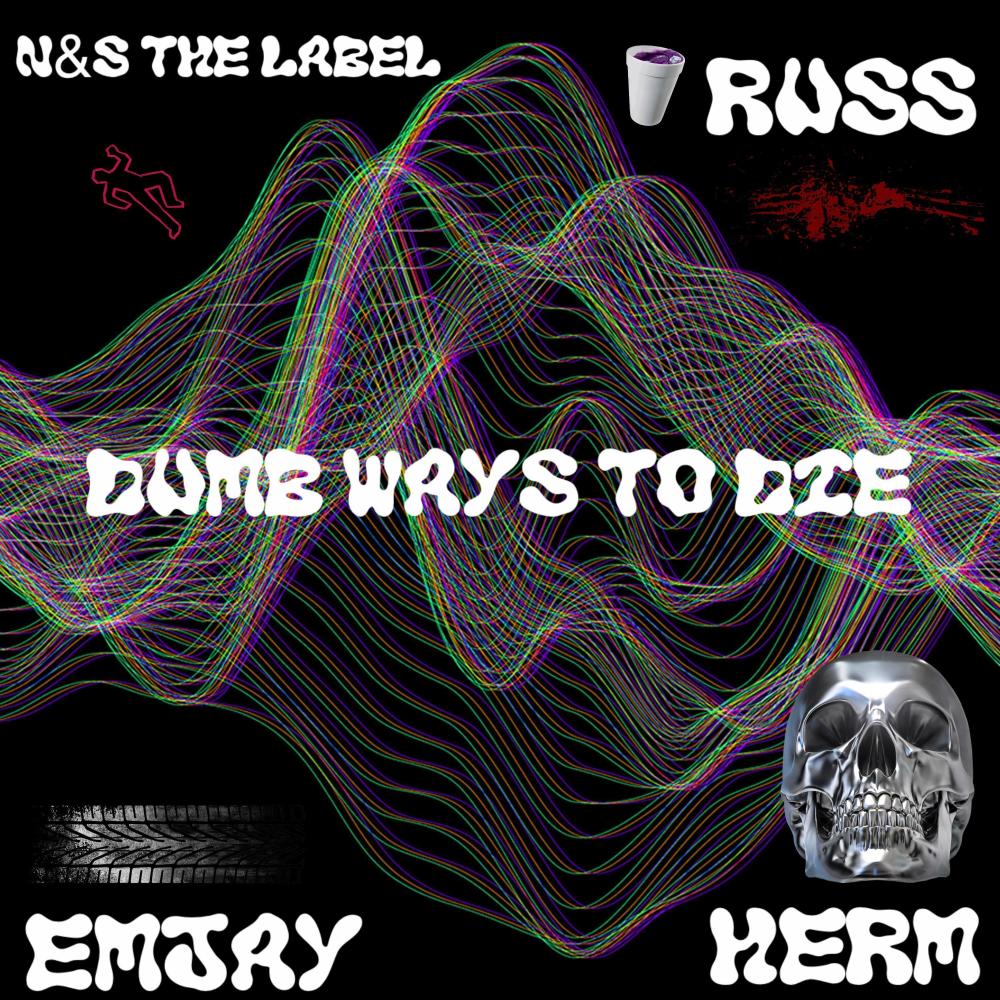 Dumb ways to die (feat. Emjay) (Explicit)