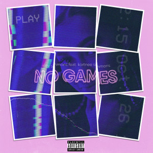 อัลบัม No Games (feat. Kortnee Simmons) ศิลปิน Alex Simmons