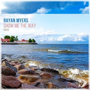 Rayan Myers的专辑Show Me the Way