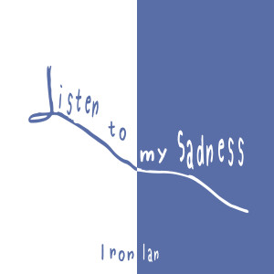 Listen to Listen to My Sadness song with lyrics from 殷巧儿