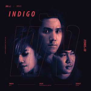 ดาวน์โหลดและฟังเพลง พัง พร้อมเนื้อเพลงจาก Indigo