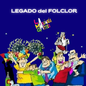 Listen to Legado Del Folclor song with lyrics from La Maquinaria Gaitera