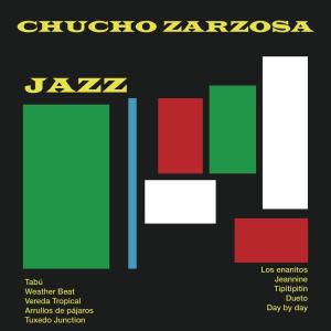 Chucho Zarzosa的專輯Jazz