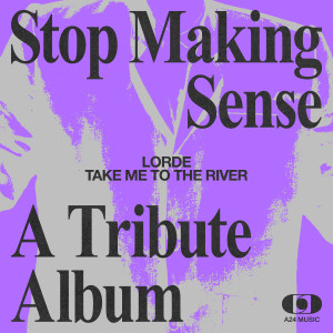 收聽Lorde的Take Me to the River歌詞歌曲