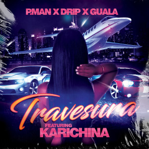 Dengarkan Travesura (Explicit) lagu dari Karichina dengan lirik