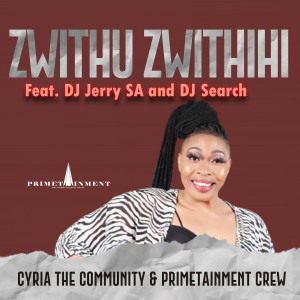 Listen to Zwithu Zwithihi song with lyrics from CYRIA THE COMMUNITY