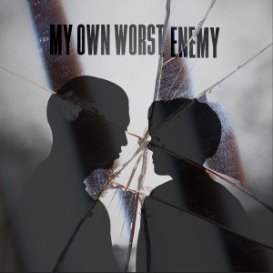 Kyd the Band的專輯My Own Worst Enemy (Explicit)