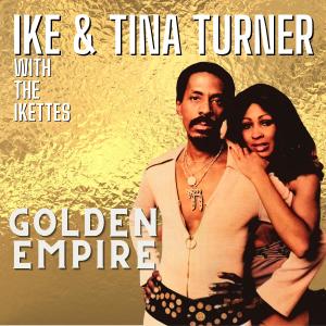 The Ikettes的專輯Golden Empire
