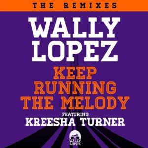 Kreesha Turner的專輯Keep Running The Melody feat. Kreesha Turner [The Remixes]