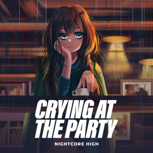 Crying At The Party (Sped Up)