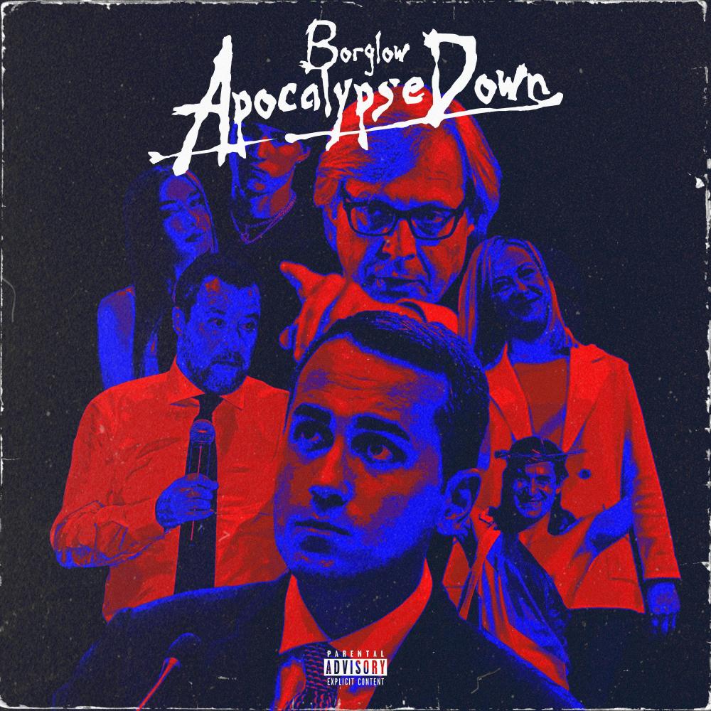 Apocalypse down (Explicit)