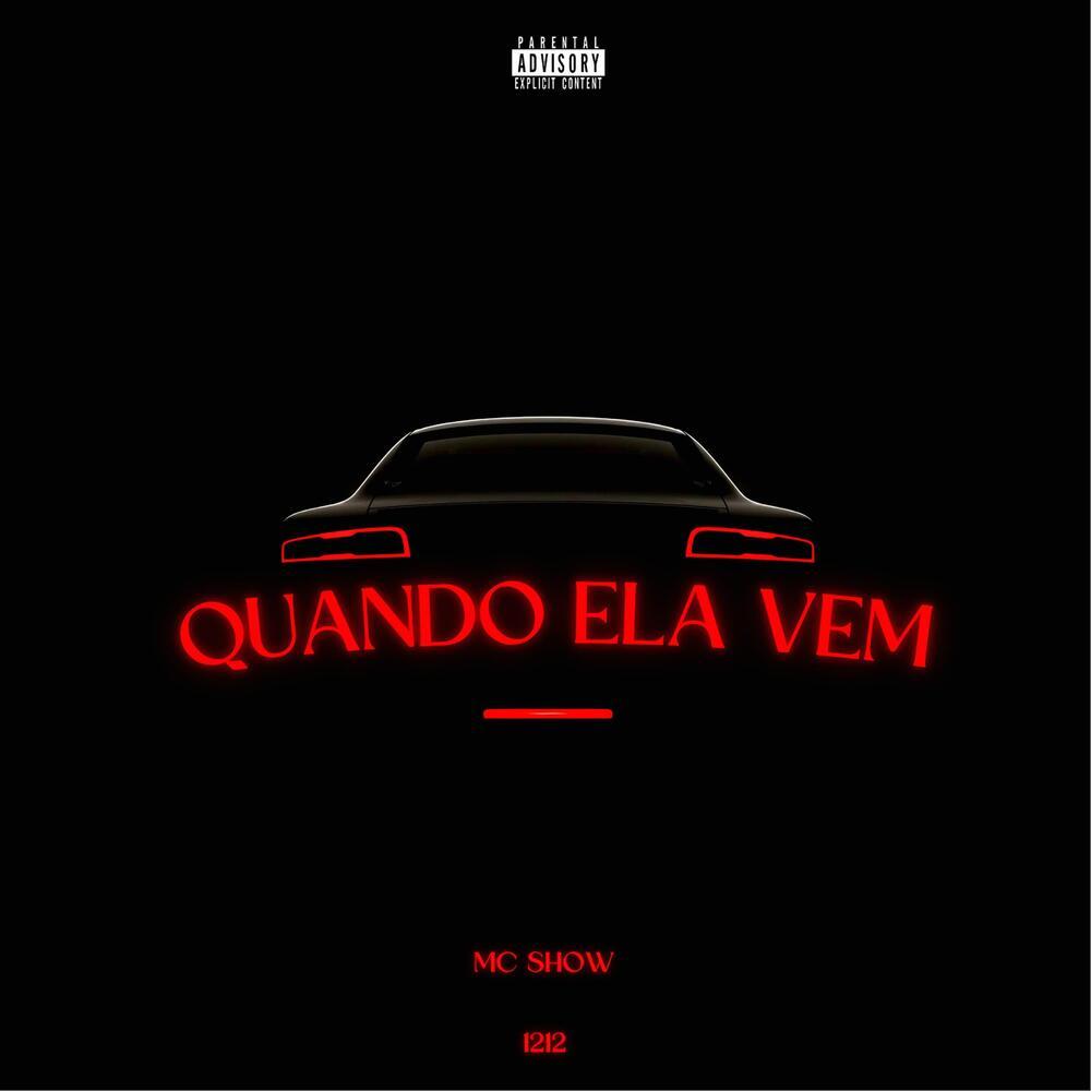 Quando Ela Vem (Explicit)