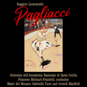 Ruggero Leoncavallo: Pagliacci dari Gabriella Tucci