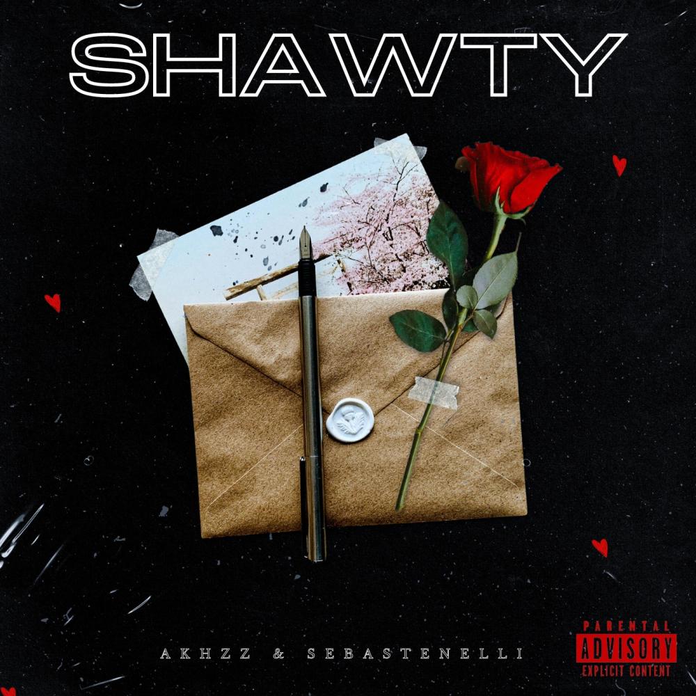 Shawty (feat. Sebastenelli) (Explicit)