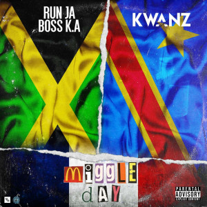 收聽RUN JA BOSS K.A的Miggle Day (Explicit)歌詞歌曲