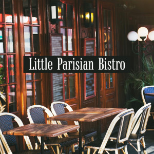 Little Parisian Bistro (Gypsy Jazz Music for the Small Restaurant during Breakfast and Lunch) dari Restaurant Background Music Academy