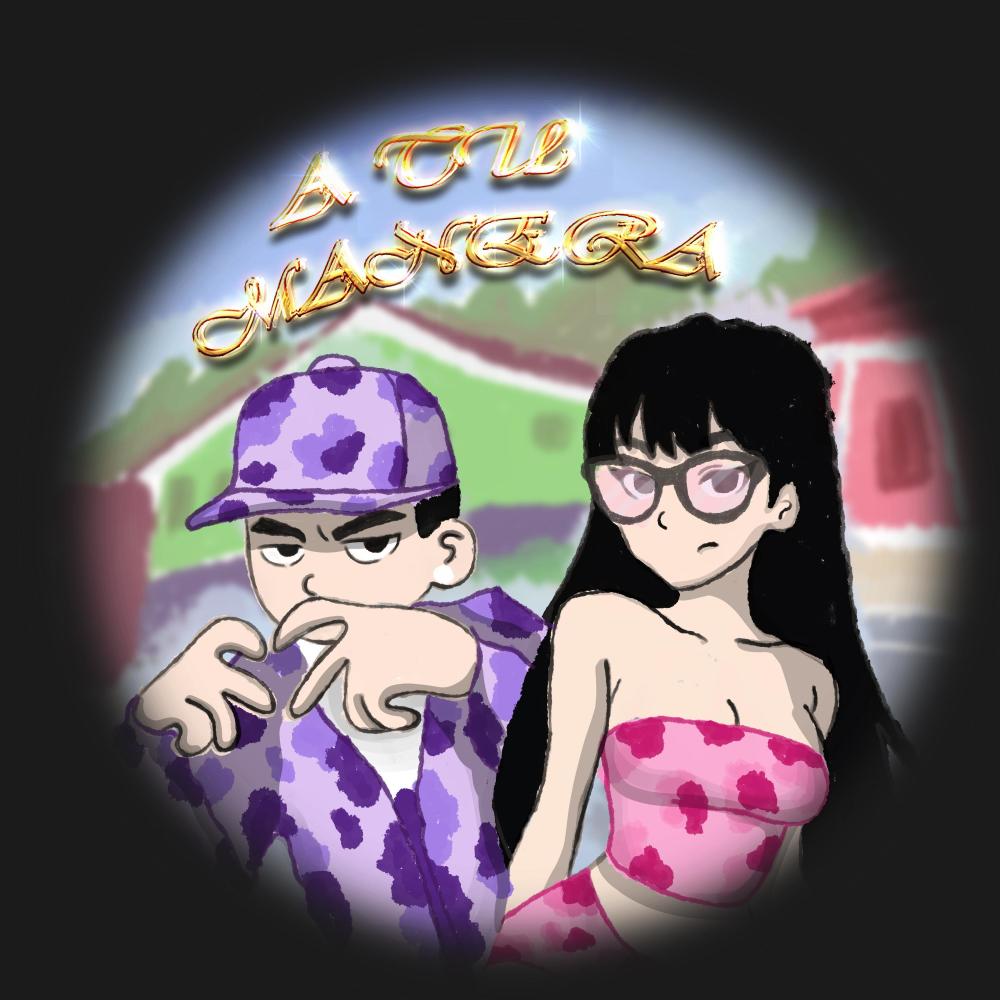A tu manera (feat. Yvng Lxxo)