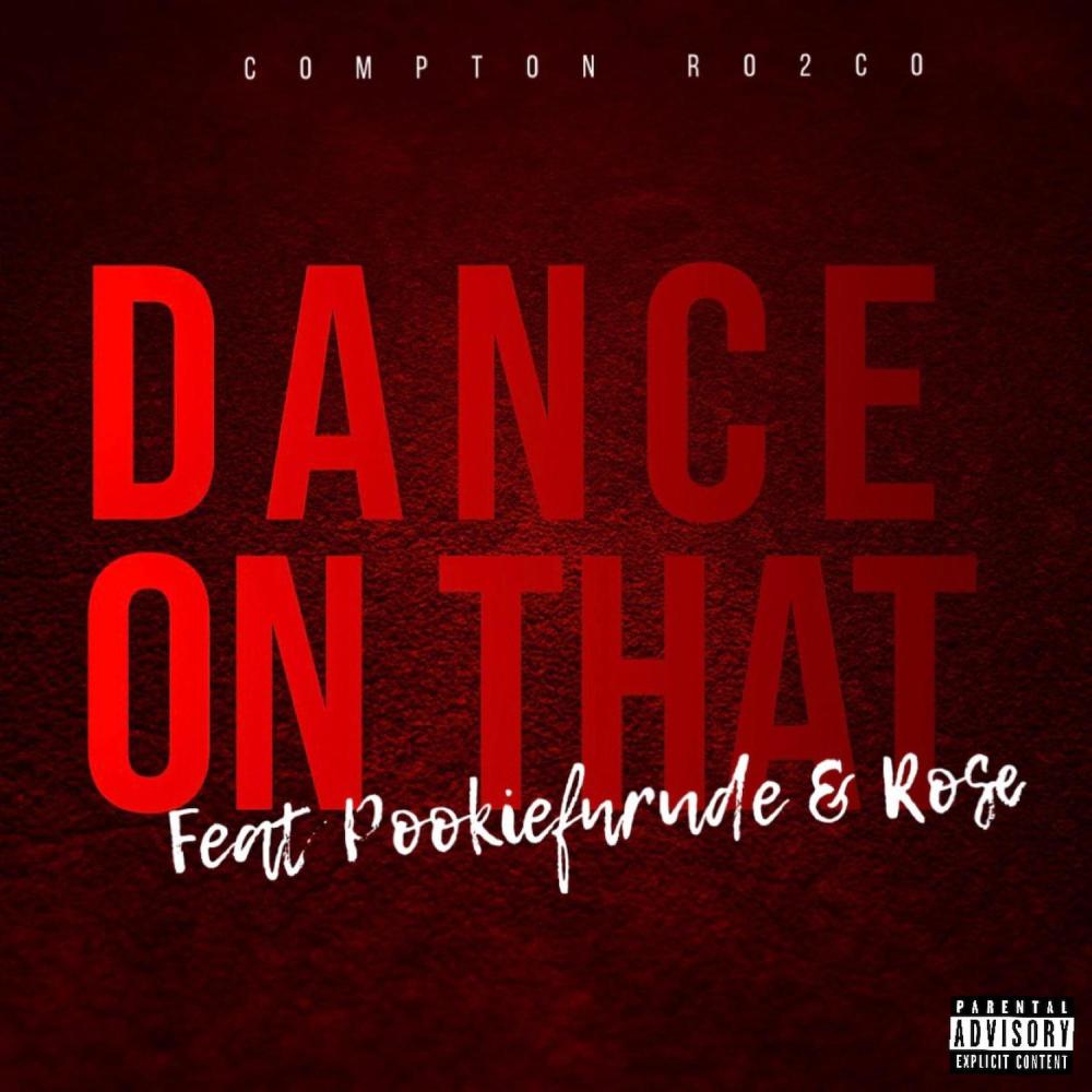 Dance on That (Explicit)