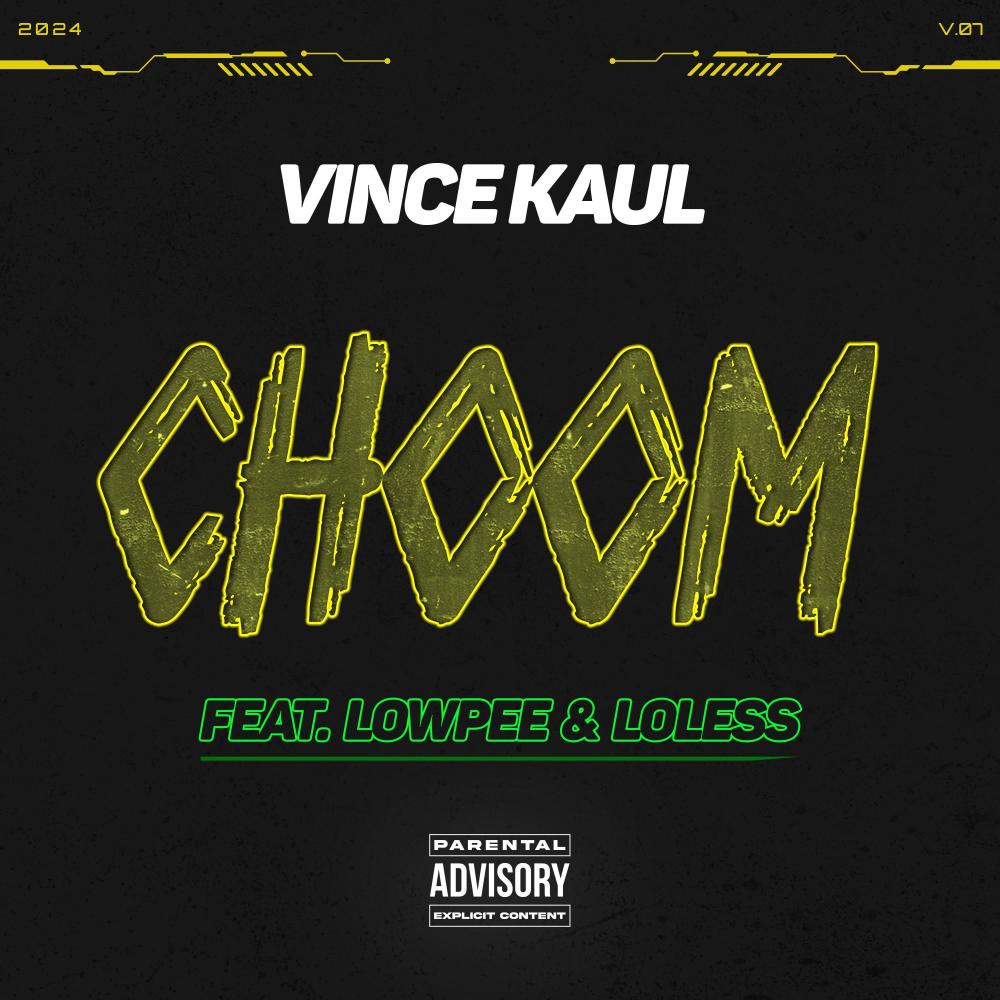CHOOM (feat. Lowpee & LOLESS) (Explicit)