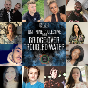 收聽Unit Nine Collective的Bridge Over Troubled Water歌詞歌曲