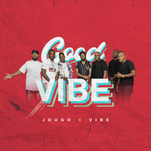 Vibe的专辑Good Vibe