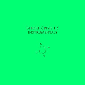อัลบัม Before Crisis 1.5 (Instrumentals) ศิลปิน Jonathan Cloud