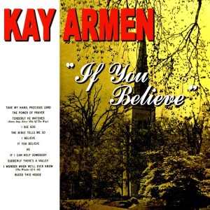 收听Kay Armen的The Bible Tells Me So歌词歌曲