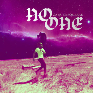 Album No One oleh Gabriel Equerre
