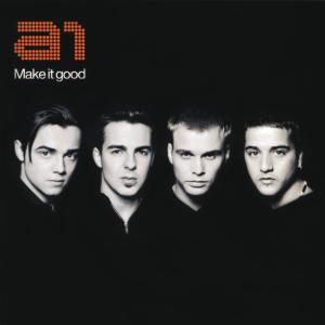 ดาวน์โหลดและฟังเพลง Make It Good (Radio Edit) พร้อมเนื้อเพลงจาก A1