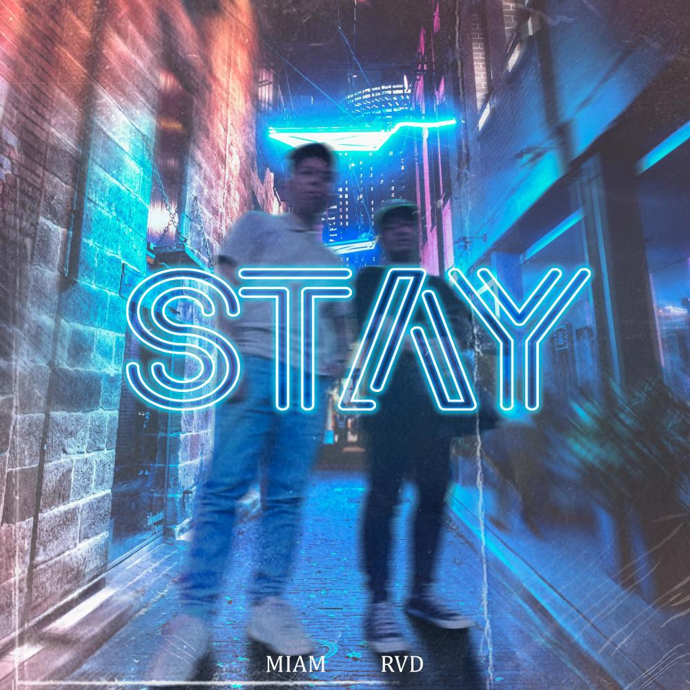 Stay (feat. RVD)