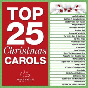 Maranatha! Christmas的專輯Top 25 Christmas Carols