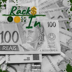 收听El Rogish的Racks In歌词歌曲