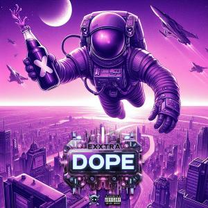Exxtra的專輯Dope (Explicit)