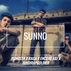 ดาวน์โหลดและฟังเพลง Sunno (Explicit) พร้อมเนื้อเพลงจาก Yungsta