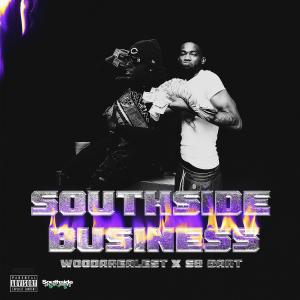 收聽WooDaRealest的Southside Business (feat. SB Bart) (Explicit)歌詞歌曲