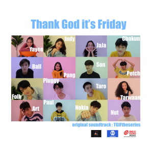 อัลบัม TGIF The Series ขอบคุณวันสุข (Original Soundtrack) ศิลปิน รวมศิลปิน