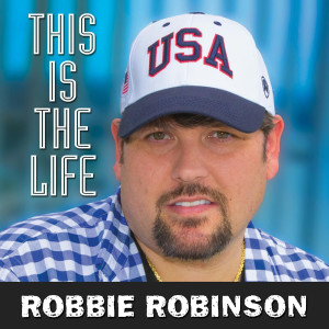收聽Robbie Robinson的This Is the Life歌詞歌曲