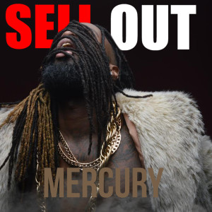 Album SellOut (Explicit) oleh Mercury